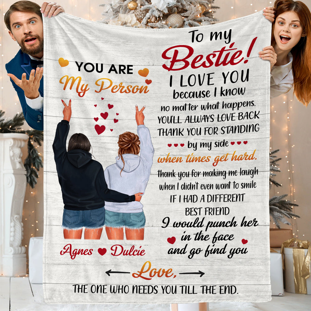 Personalized To My Bestie You Are My Person Gift For Besties Blanket