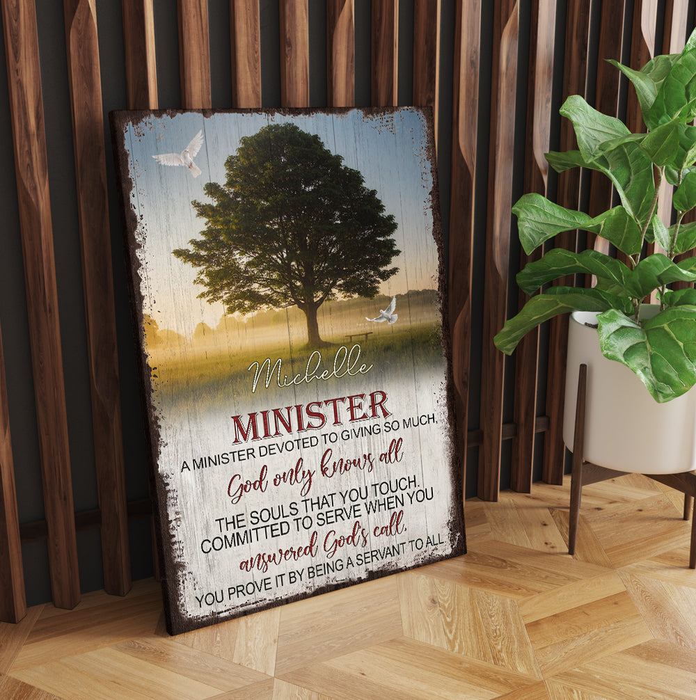 Personalized Minister Tree Of Life A Minister Devoted To Giving So Much God Only Know All Canvas Prints