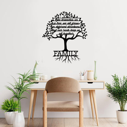 Family Like Branches Of A Tree We Grow In Different Directions Cut Metal Sign