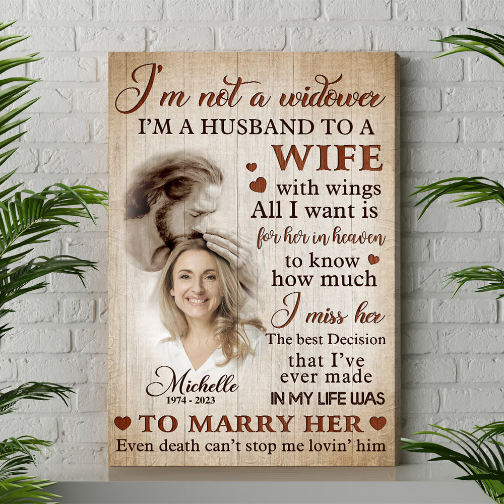 Personalized Wife Memorial Photo Safe In God Is Hand I Am Not A Window I Am A Husband To A Wife Canvas Prints And Poster