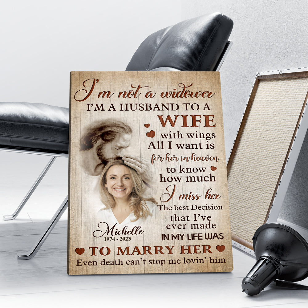 Personalized Wife Memorial Photo Safe In God Is Hand I Am Not A Window I Am A Husband To A Wife Canvas Prints And Poster