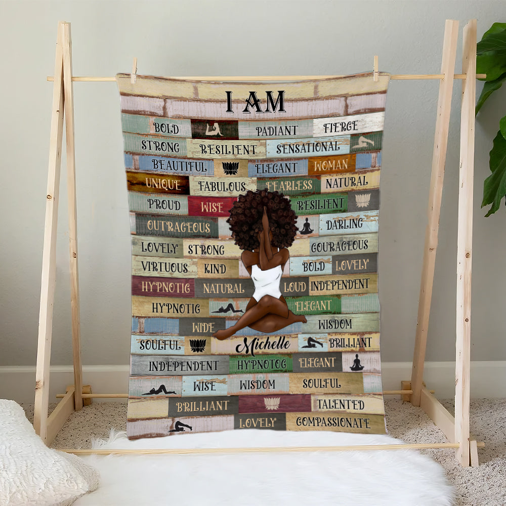Personalized Black Queen, Black Girl With Yoga – I Am Sensual, Bold, Radiant, Fierce, Strong, Resilien Blanket