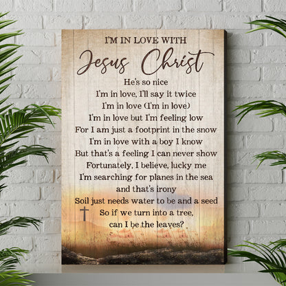 Jesus Christ 2005 God Bless America I'm in Love With Jesus Christ Canvas Prints