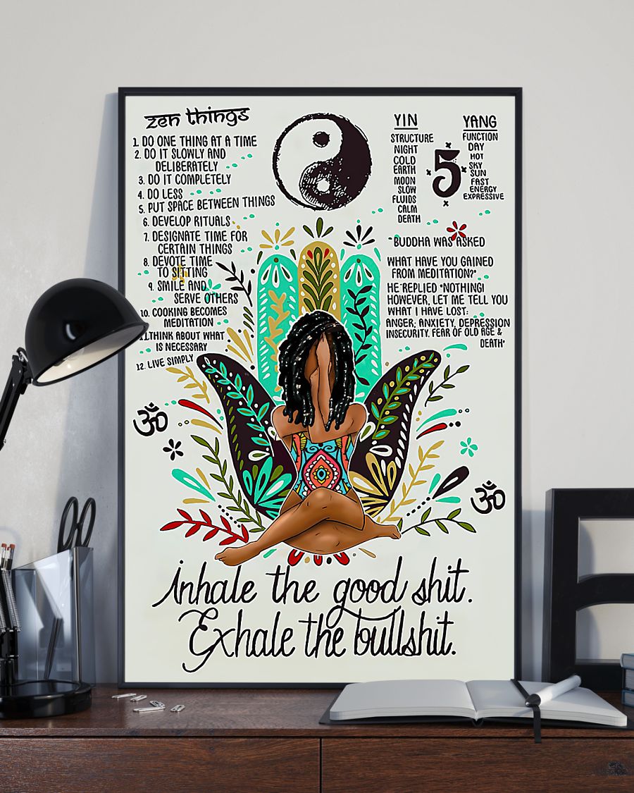 Poster Black Queen, Black Girl and Yoga Inhale the Good Shit Exhale the BullShit