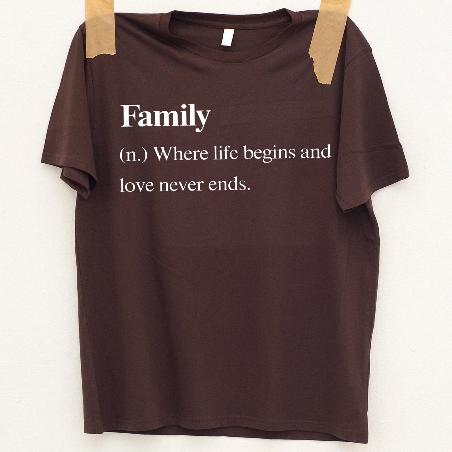 Family Definition T-Shirt Family Where Life Begins And Love Never Ends  Standard T-Shirt