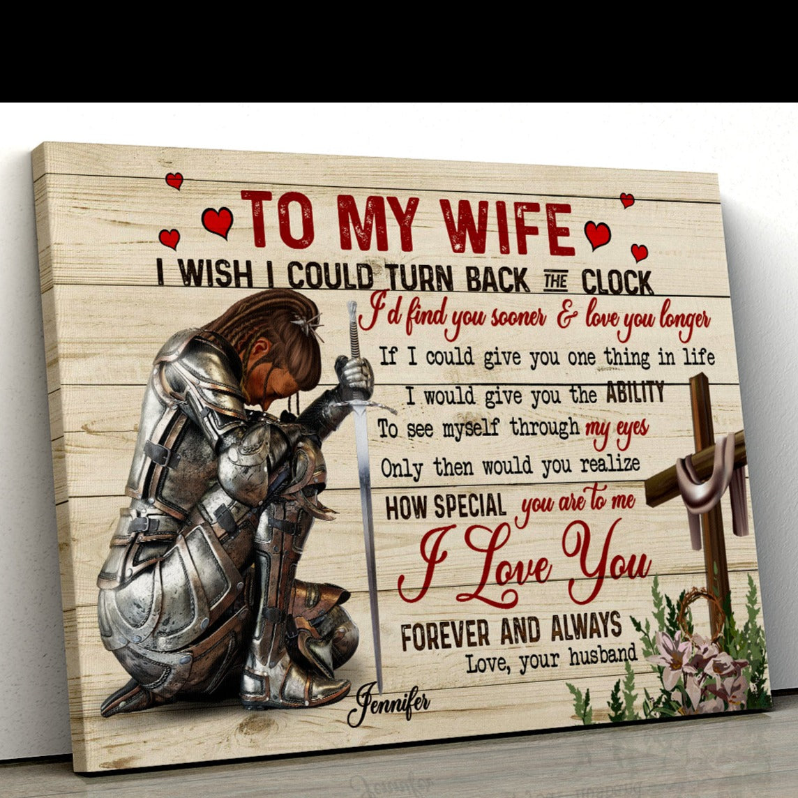 Personalized Woman Warrior Of God To my Wife I Wish I Could Turn Back Canvas