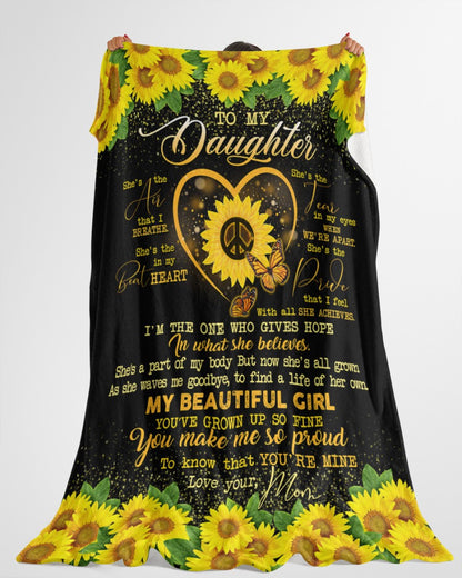 To My Daughter She A Part Of My Body My Beautiful Girl Super Soft Sunflowers Fleece Blanket