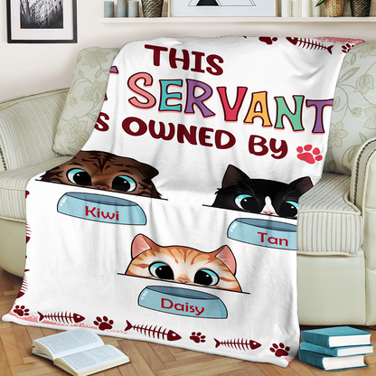 Personalized Custom Cat Blanket, This Cat Servant Is Owned By Blanket