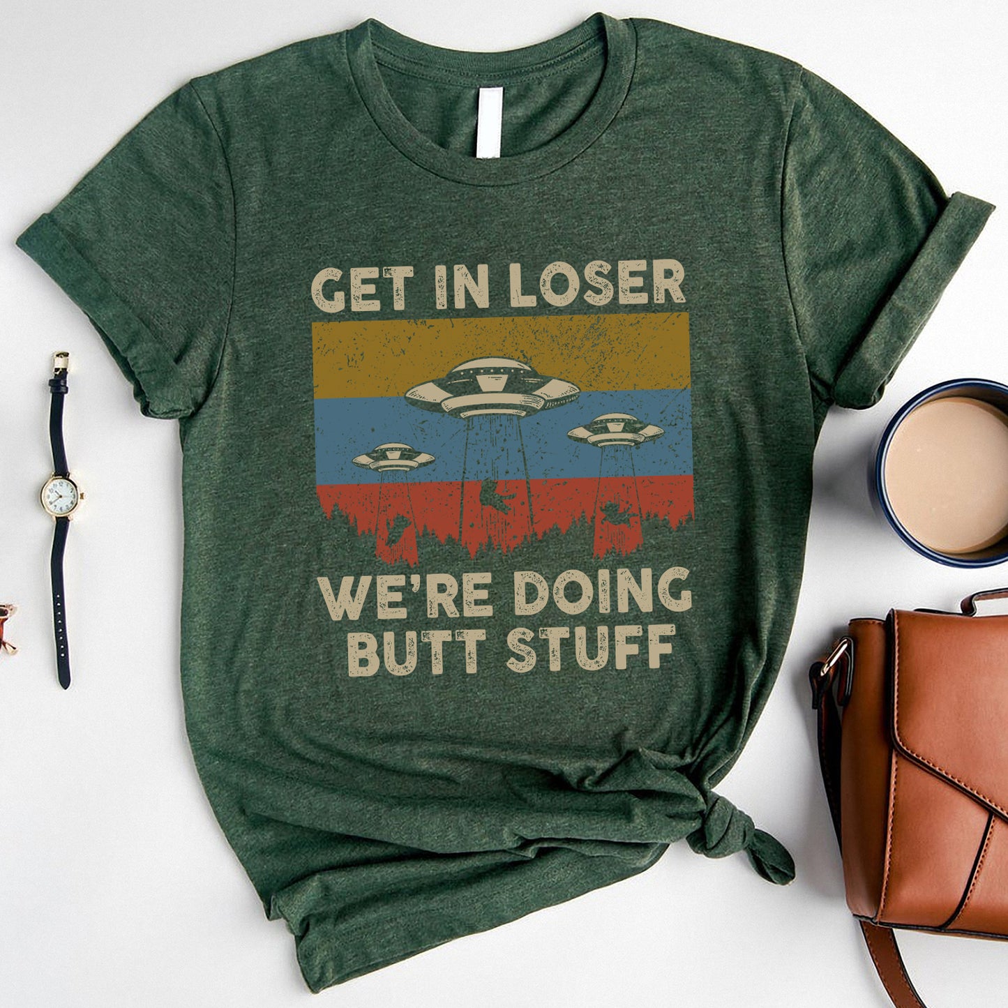 Cats Funny Vintage Get in Loser We're Doing Butt Stuff Alien UFO T-Shirt