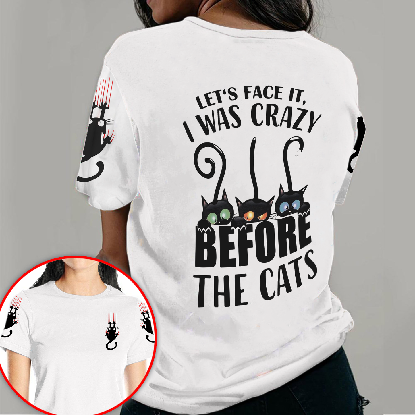 Let's Face It I Was Crazy Before The Cats All-Over Print T-Shirt | 190GSM Cotton