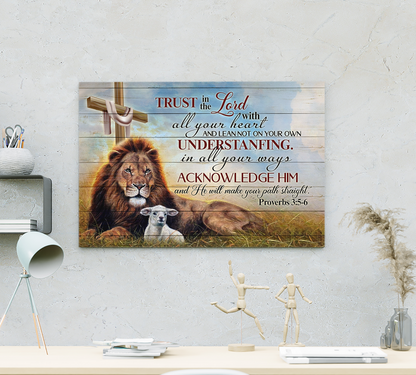 Jesus Lion And Lamb Canvas Proverbs 3:5-6 Trust In The Lord With All Your Heart Christian Art Canvas Prints