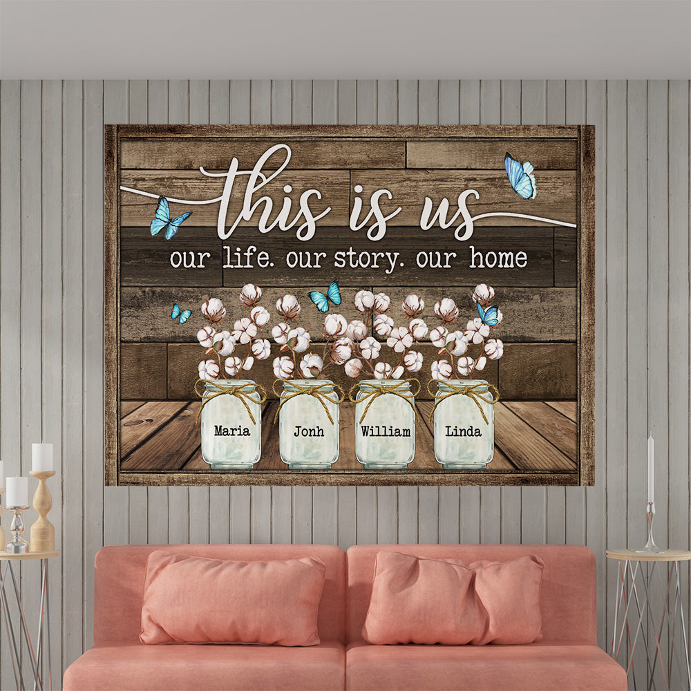 Personalized Family Gifts This Is Us Our Story Our Home Butterfly Cotton Flower Canvas