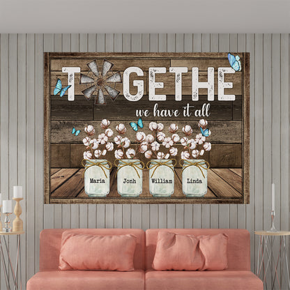 Personalized Family Gifts Together We Have It All Butterfly Cotton Flower Canvas