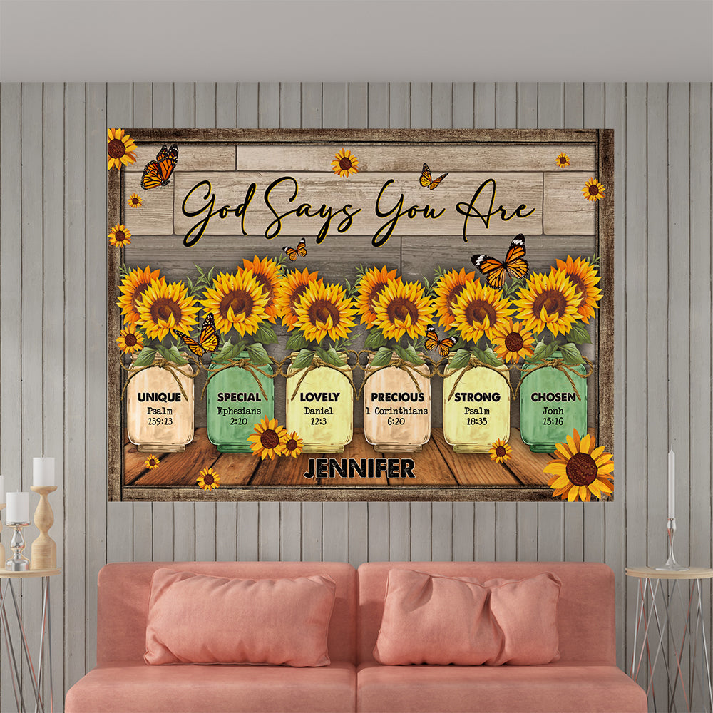 Personalized God Says You Are Unique Special Lovely Precious Strong Chosen, Butterfly SunFlower Canvas