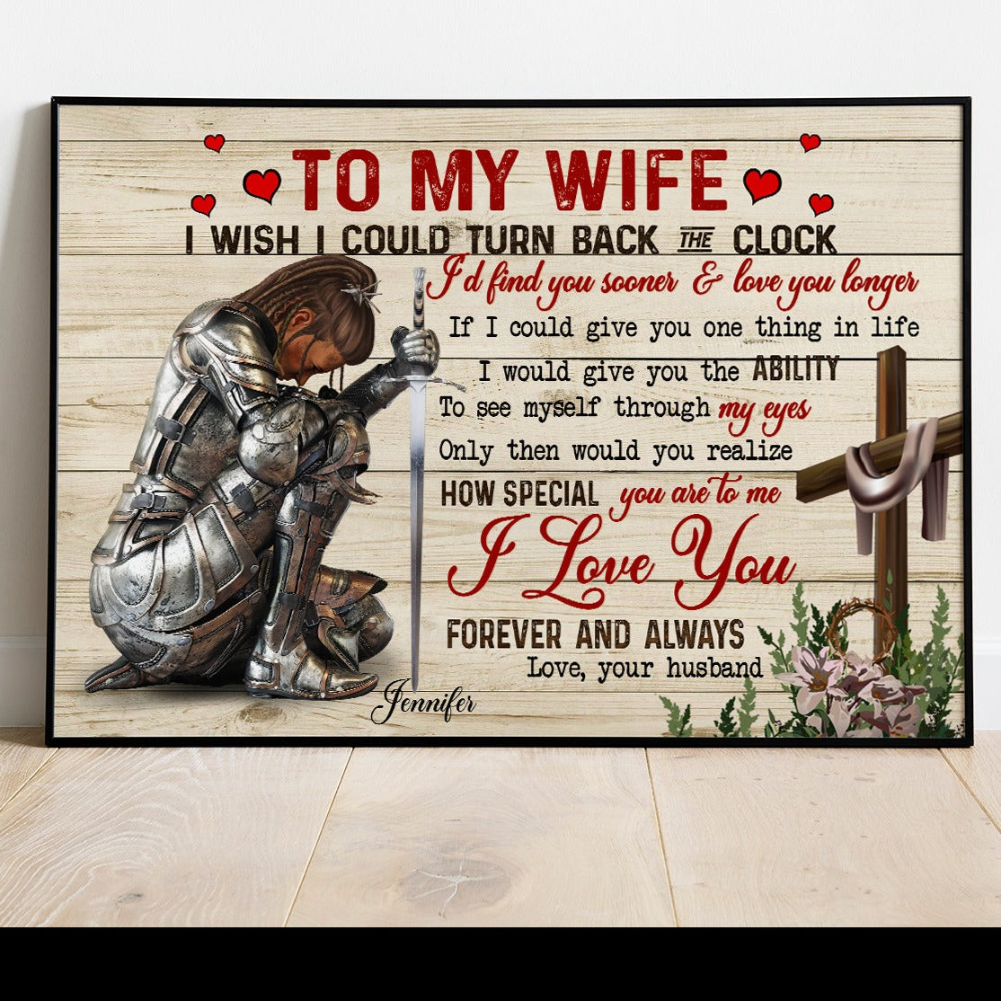 Personalized Woman Warrior Of God To my Wife I Wish I Could Turn Back Poster