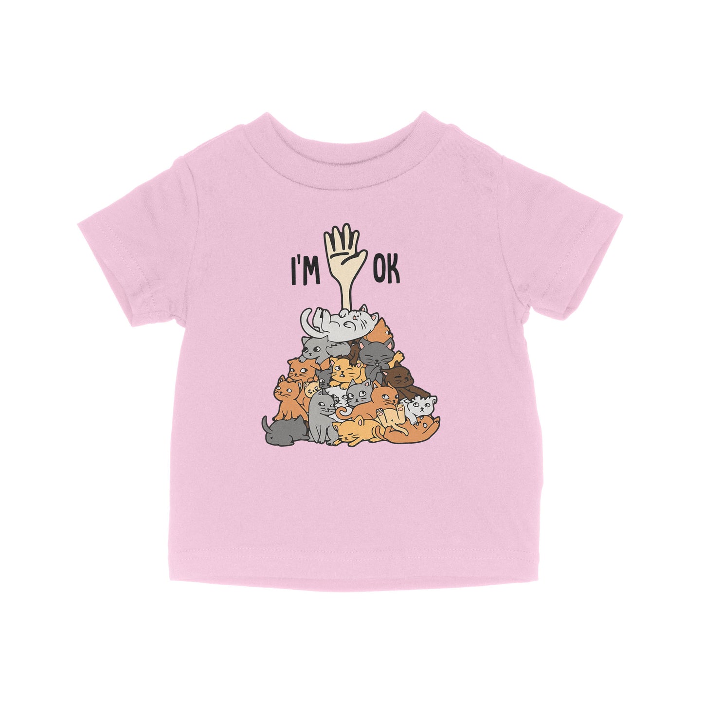 Full Of Cats Im Ok - Baby T-Shirt