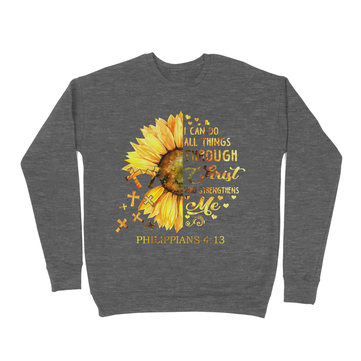 Premium Crew Neck Sweatshirt - I Can Do All Things Through Christ Who Strengthens Me Daisy Flower