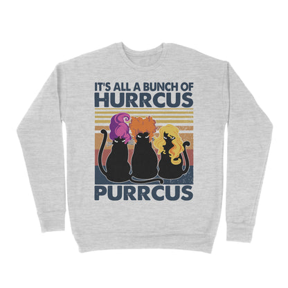 Premium Crew Neck Sweatshirt - Cats Hurrcus Purrcus