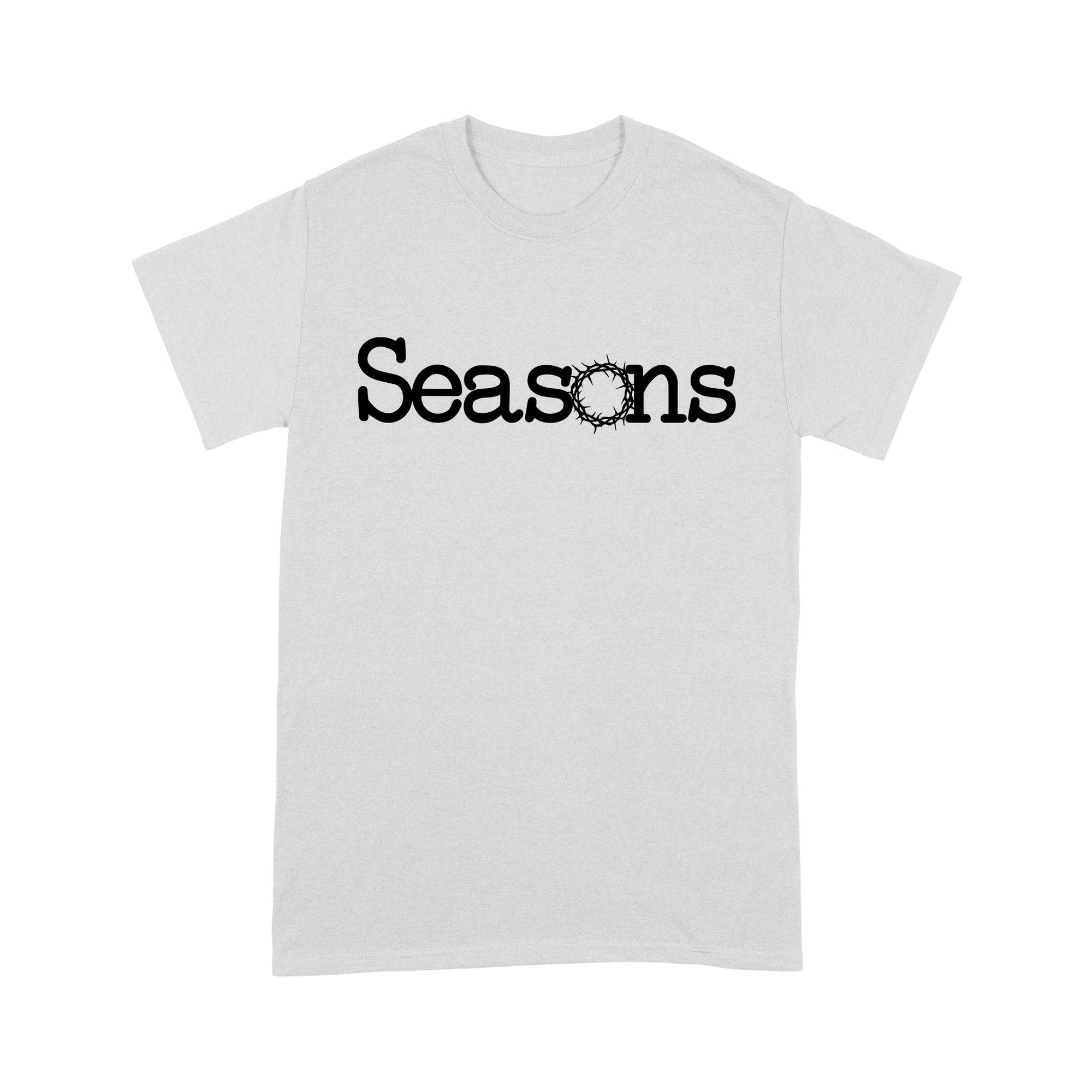 Seasons God Jesus - Standard T-Shirt
