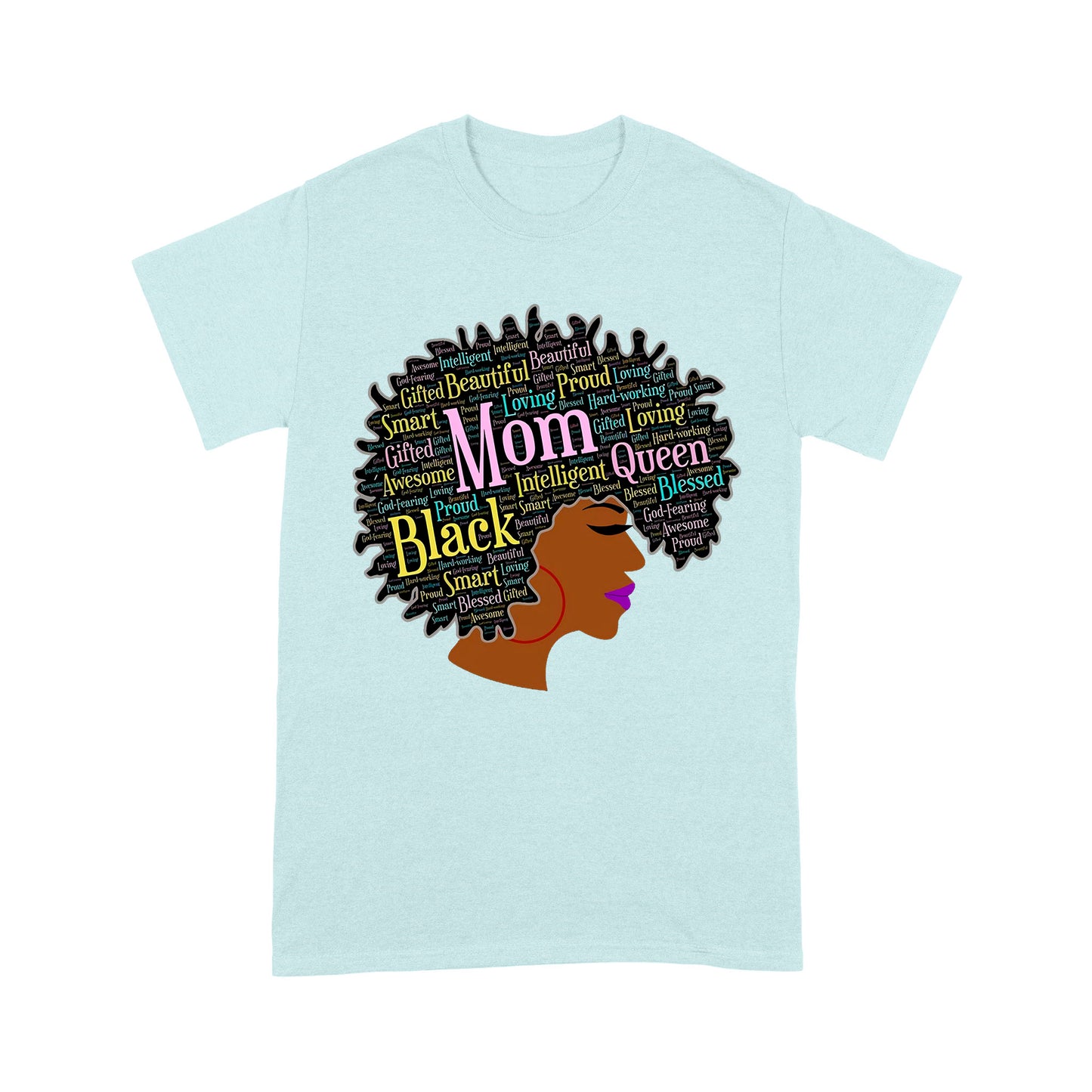 Premium T-shirt - Happy Mother’s Day Black Mom Queen Afro African Woman