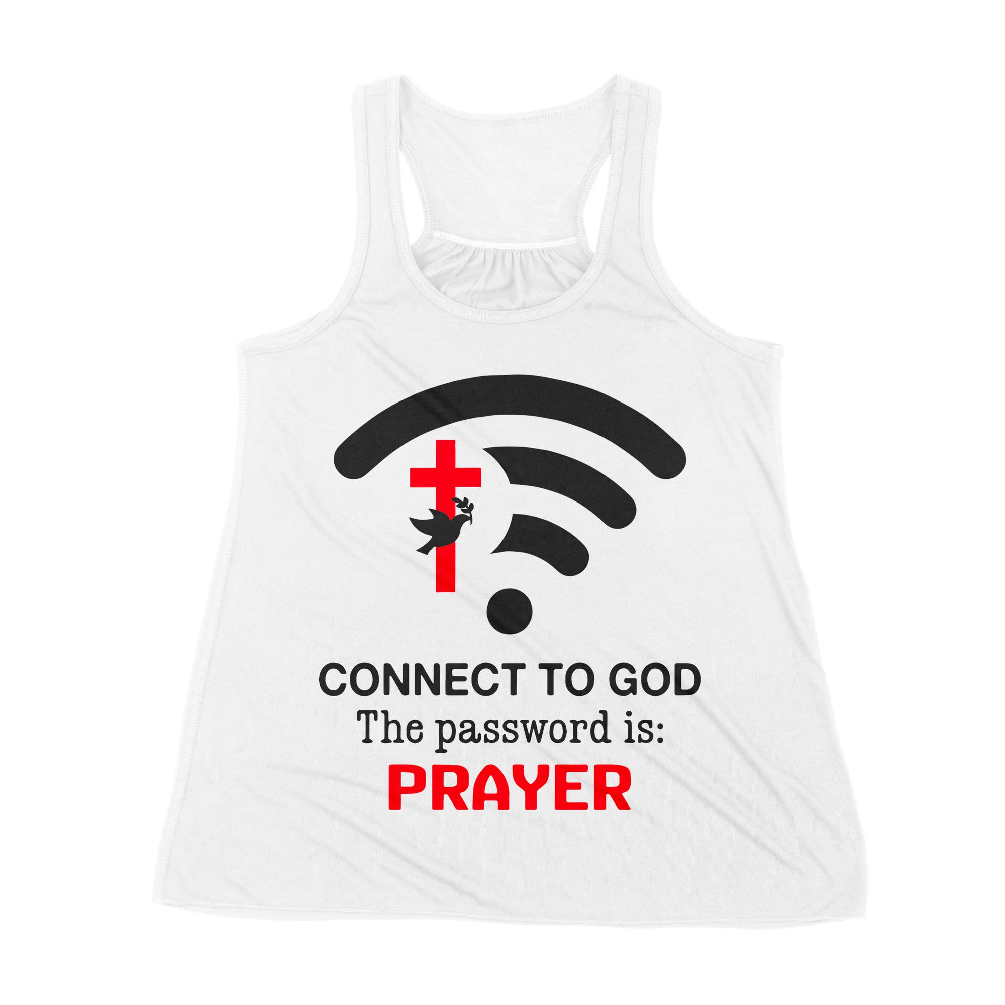 Connect to God the password is Prayer - Premium Women's Tank