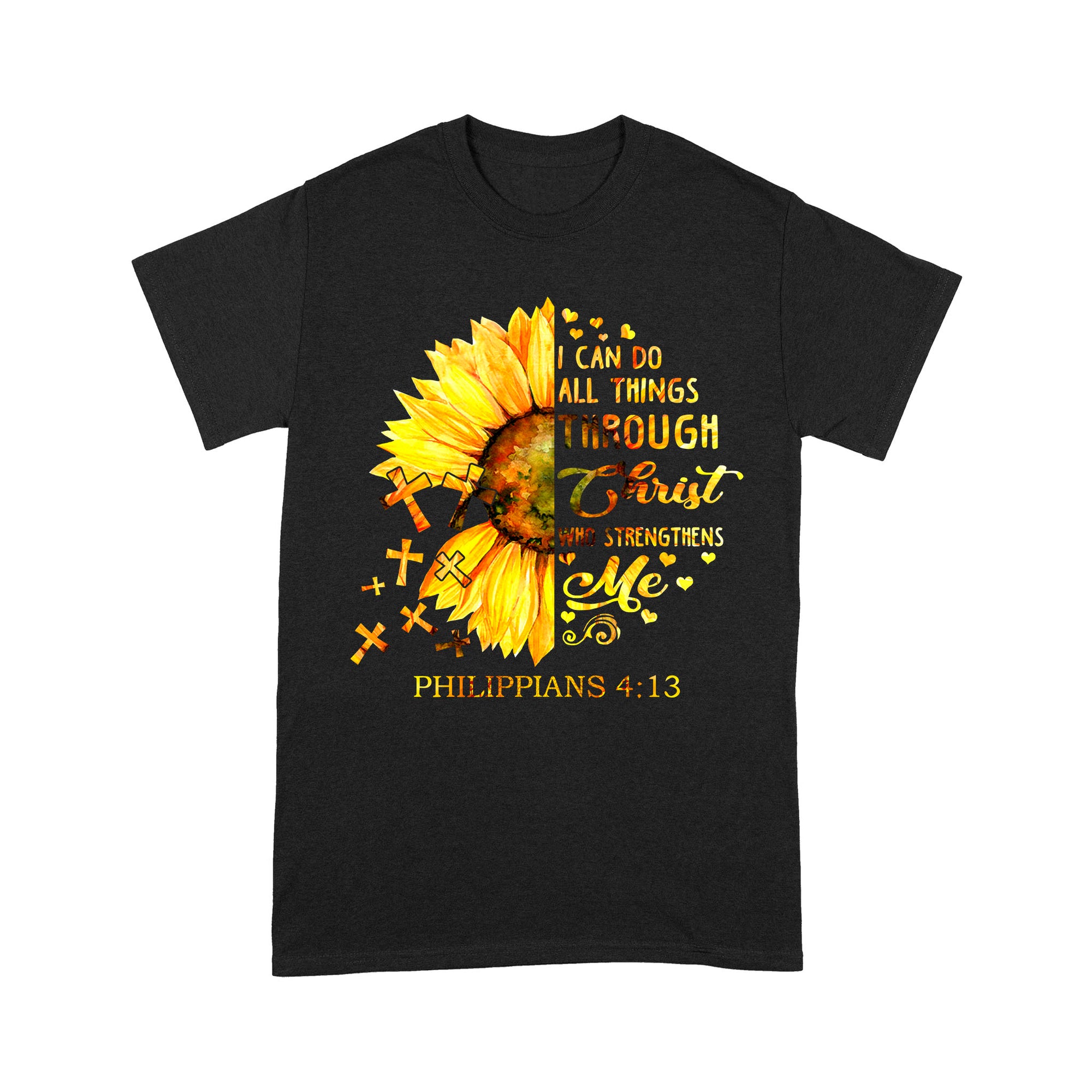 Premium T-shirt - I Can Do All Things Through Christ Who Strengthens Me Daisy Flower