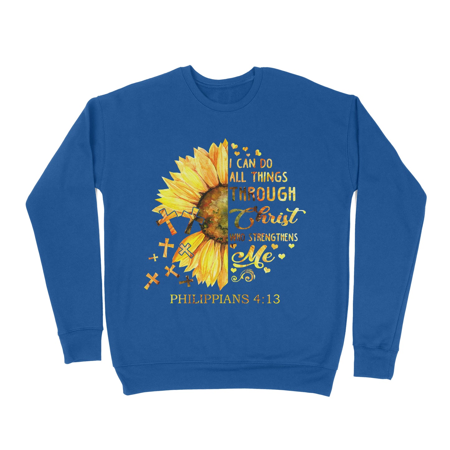 Premium Crew Neck Sweatshirt - I Can Do All Things Through Christ Who Strengthens Me Daisy Flower