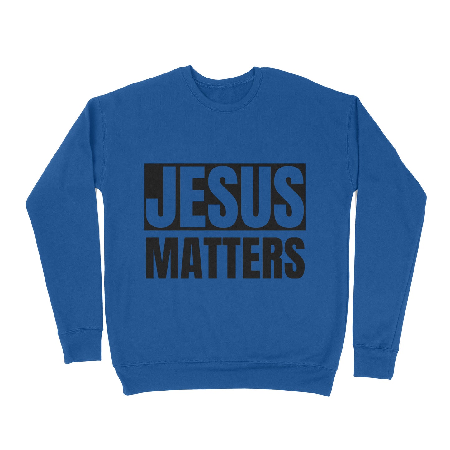 Premium Crew Neck Sweatshirt - Jesus Matters