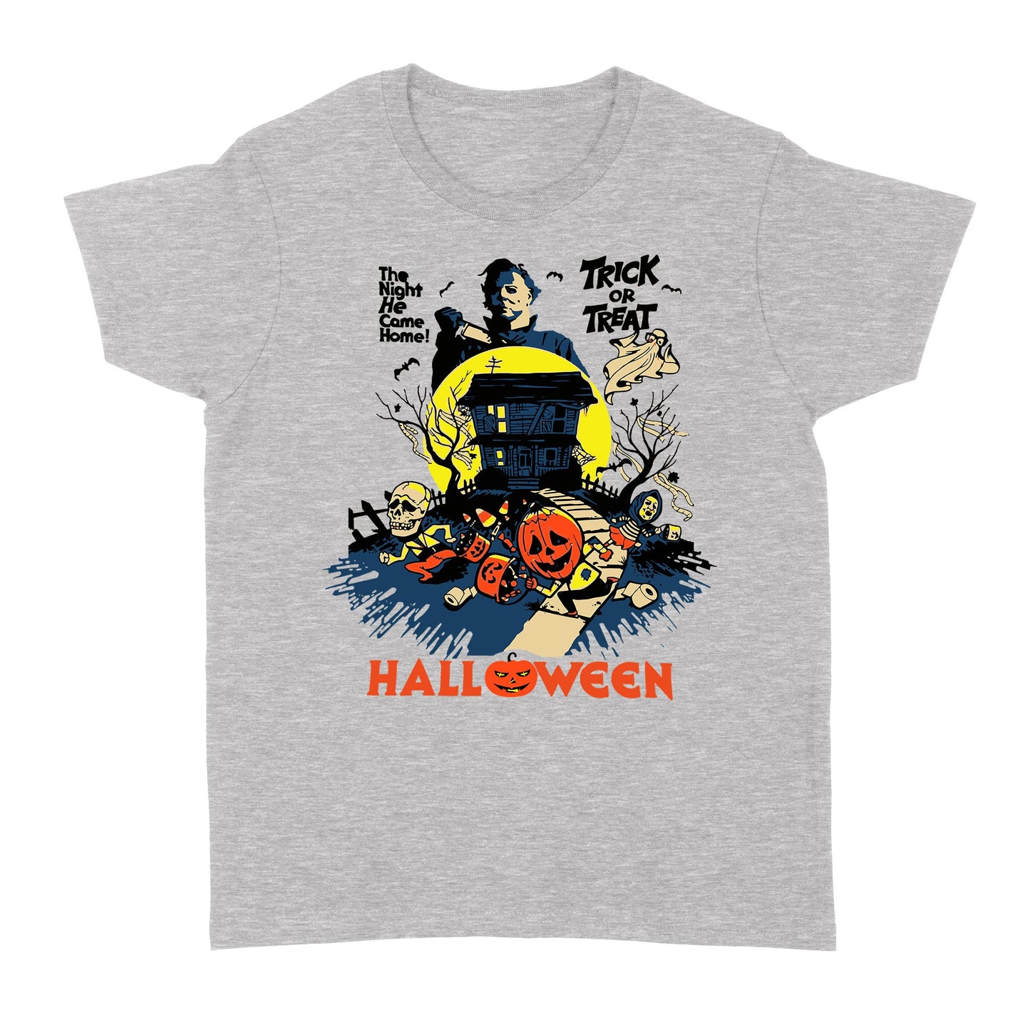 The night is come home trick or treat Halloween - Standard Women's T-shirt