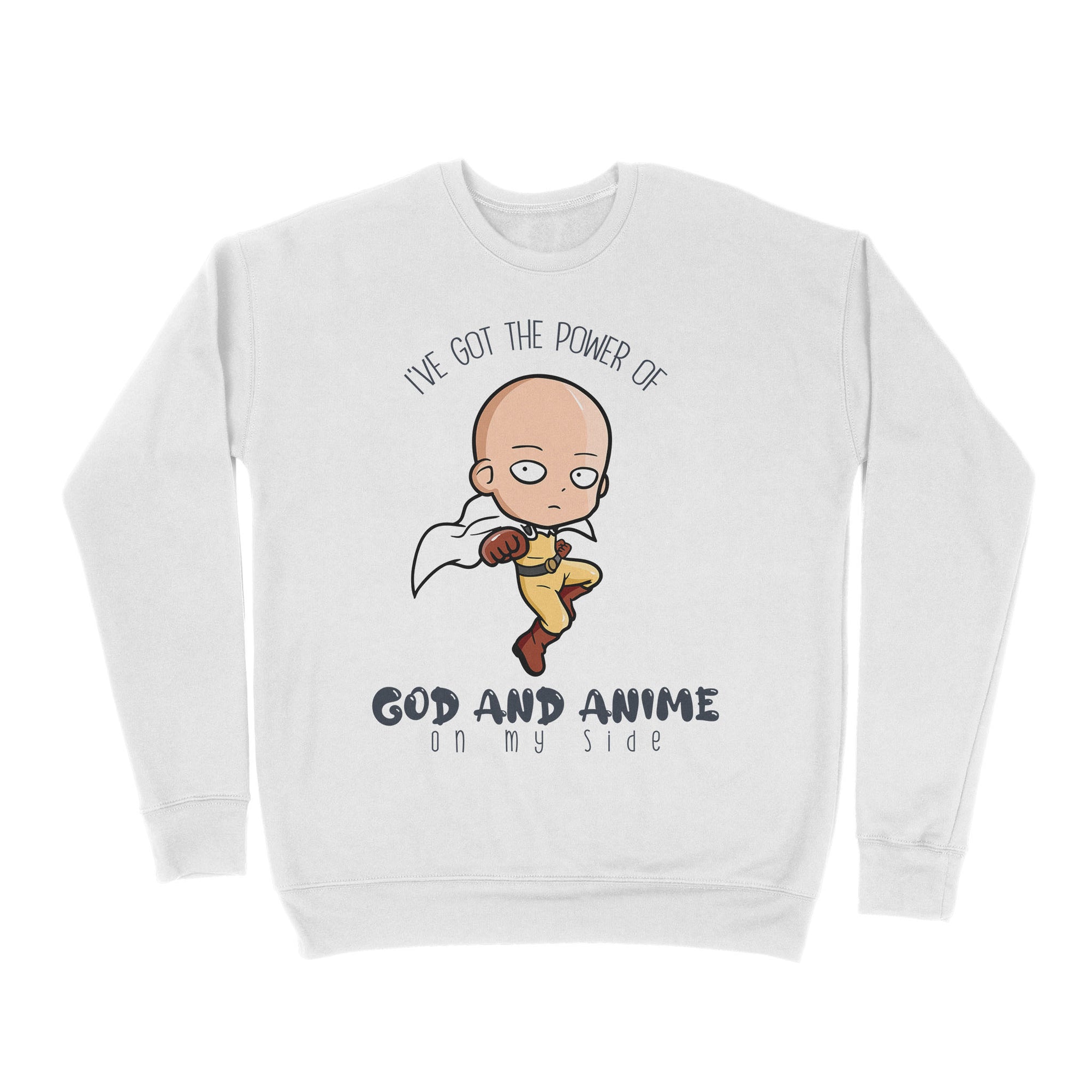 Premium Crew Neck Sweatshirt - I Have The Power Of God And Anime On My Side