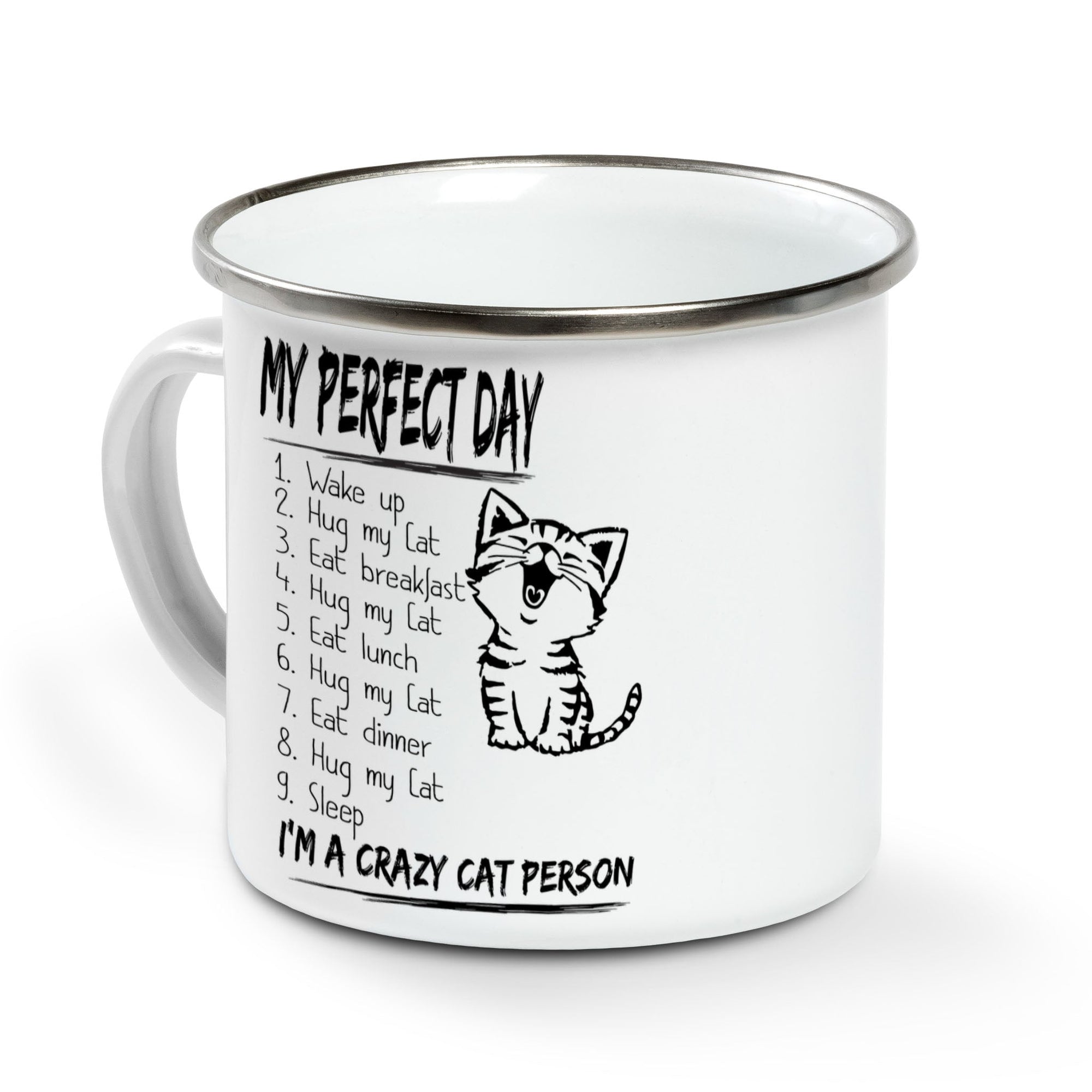 My perfect day i'm a crazy cat person Camping Mug