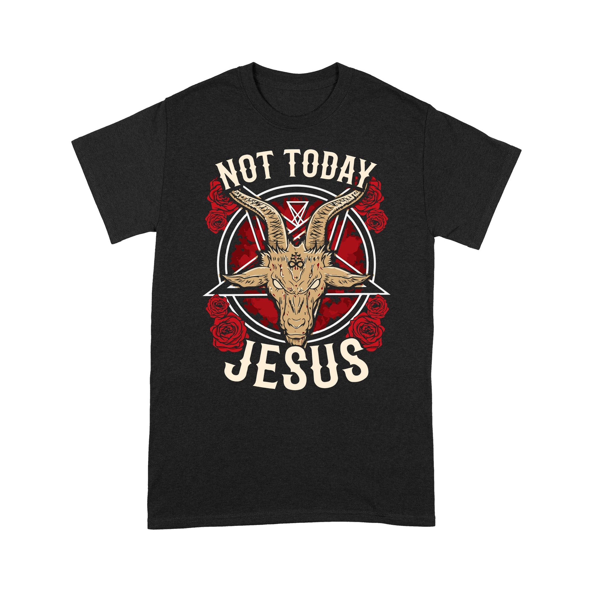 not today Jesus - Satan symbol  Standard T-Shirt