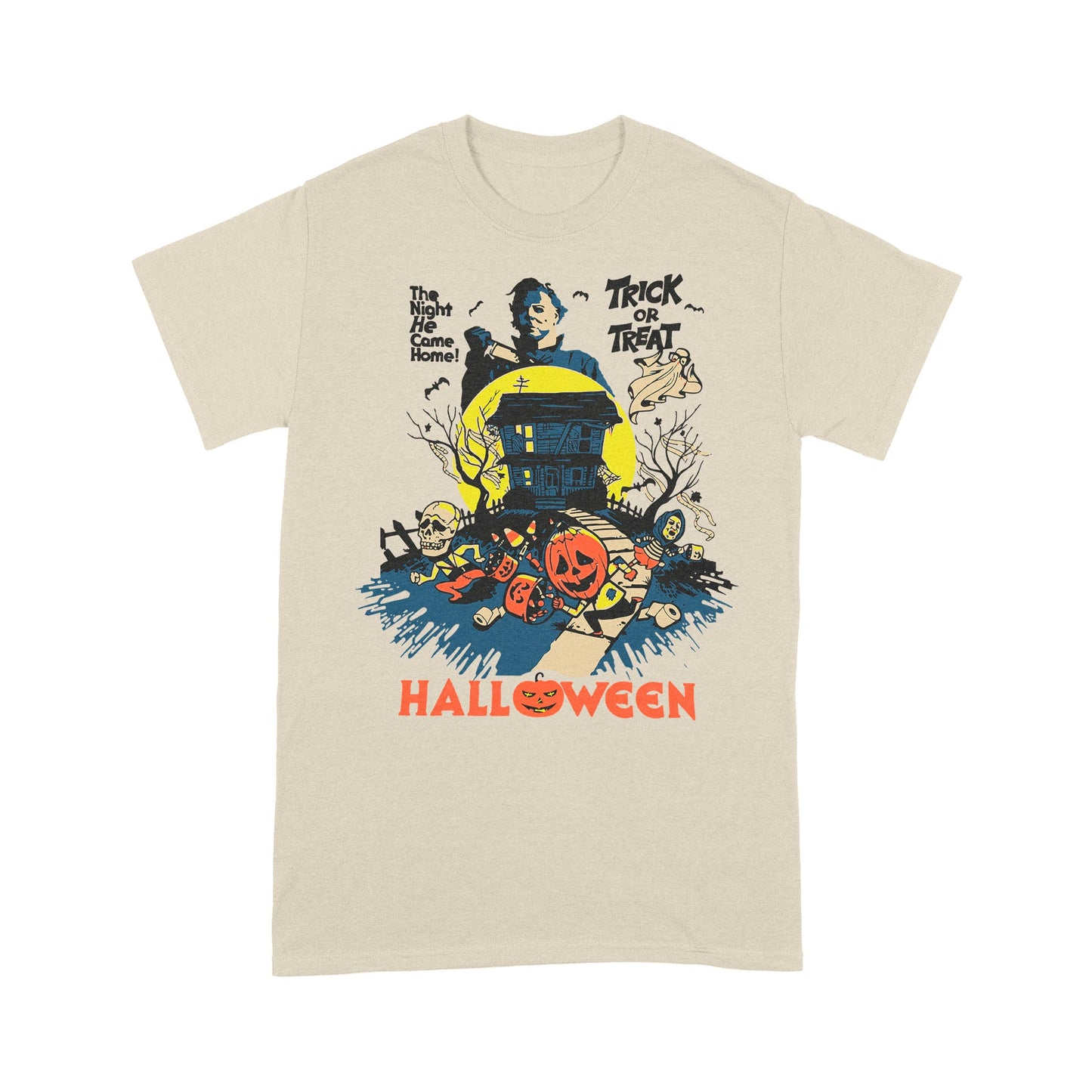 The night is come home trick or treat Halloween - Standard T-Shirt