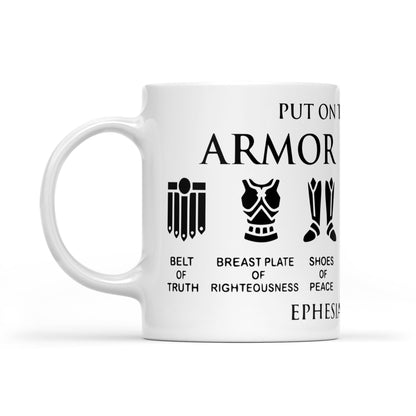 Put on The Full Armor of God White Mug