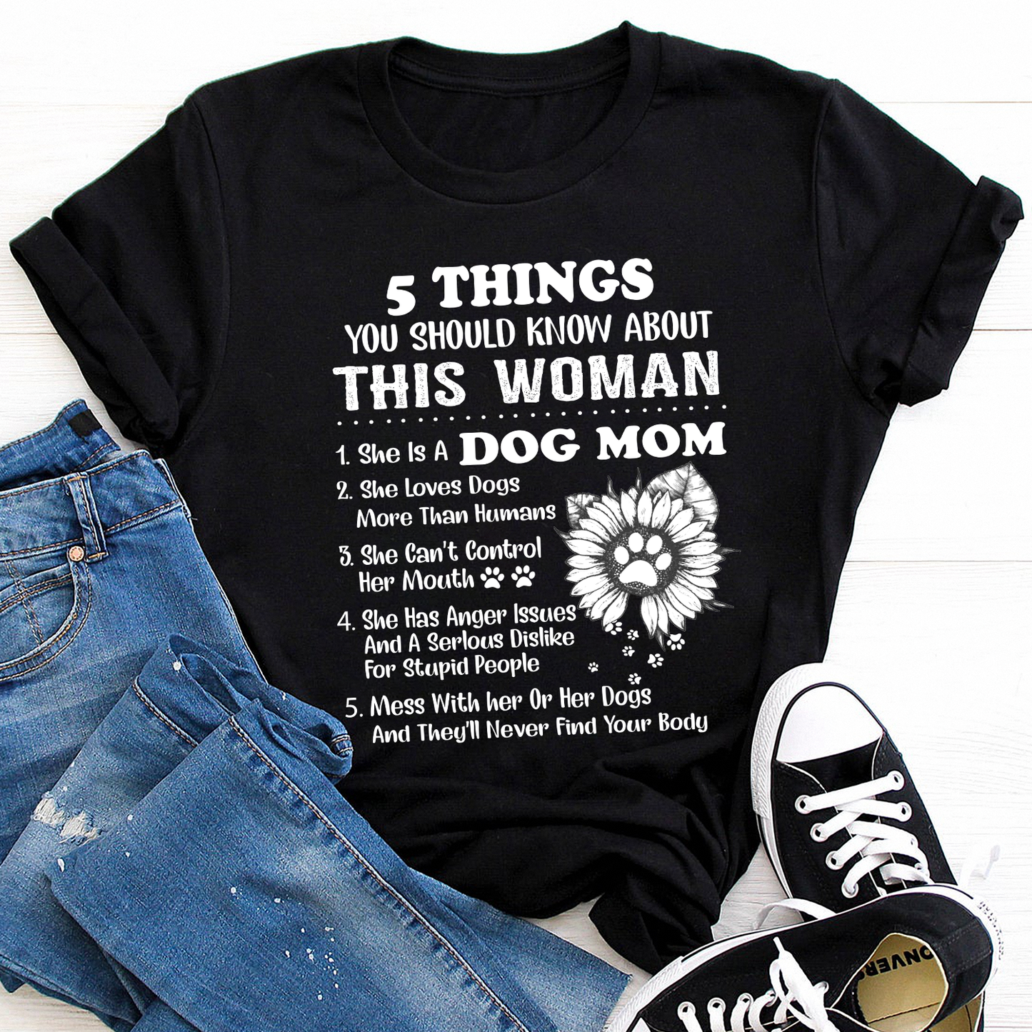 5 Things You Should Know About This Woman Dog Mom Standard T-Shirt