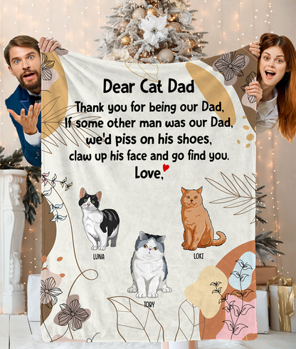 Personalized Custom Cat Blanket, Dear Cat Dad, Thank You For Being Our Dad, Custom Gift For Cat Lovers - Blanket