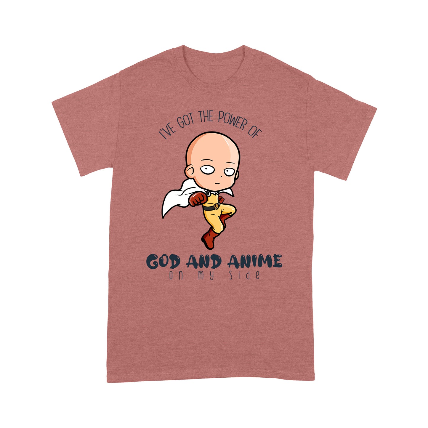 Premium T-shirt - I Have The Power Of God And Anime On My Side