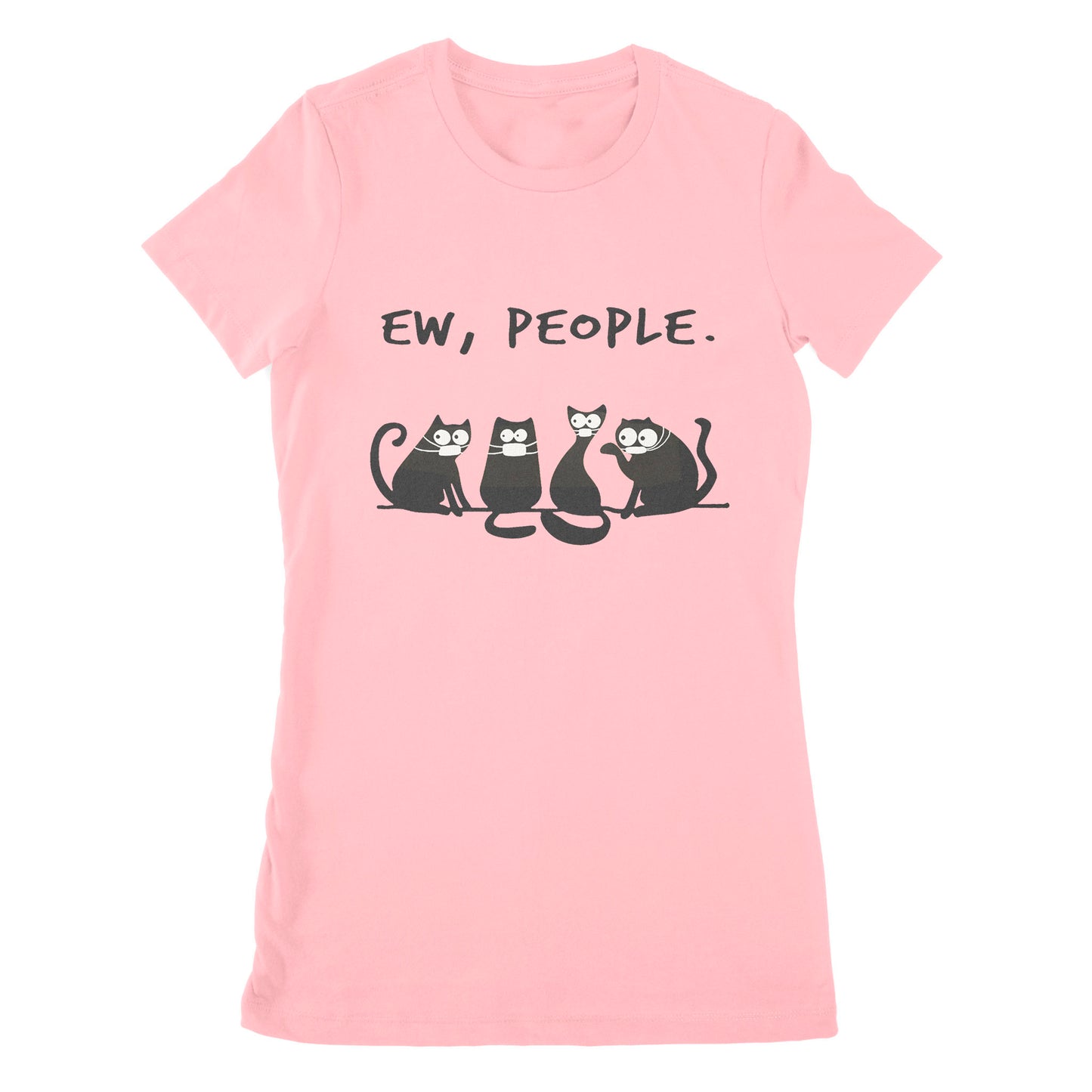 Premium Women's T-shirt - Ew People Funny Black Cat Wearing Mask