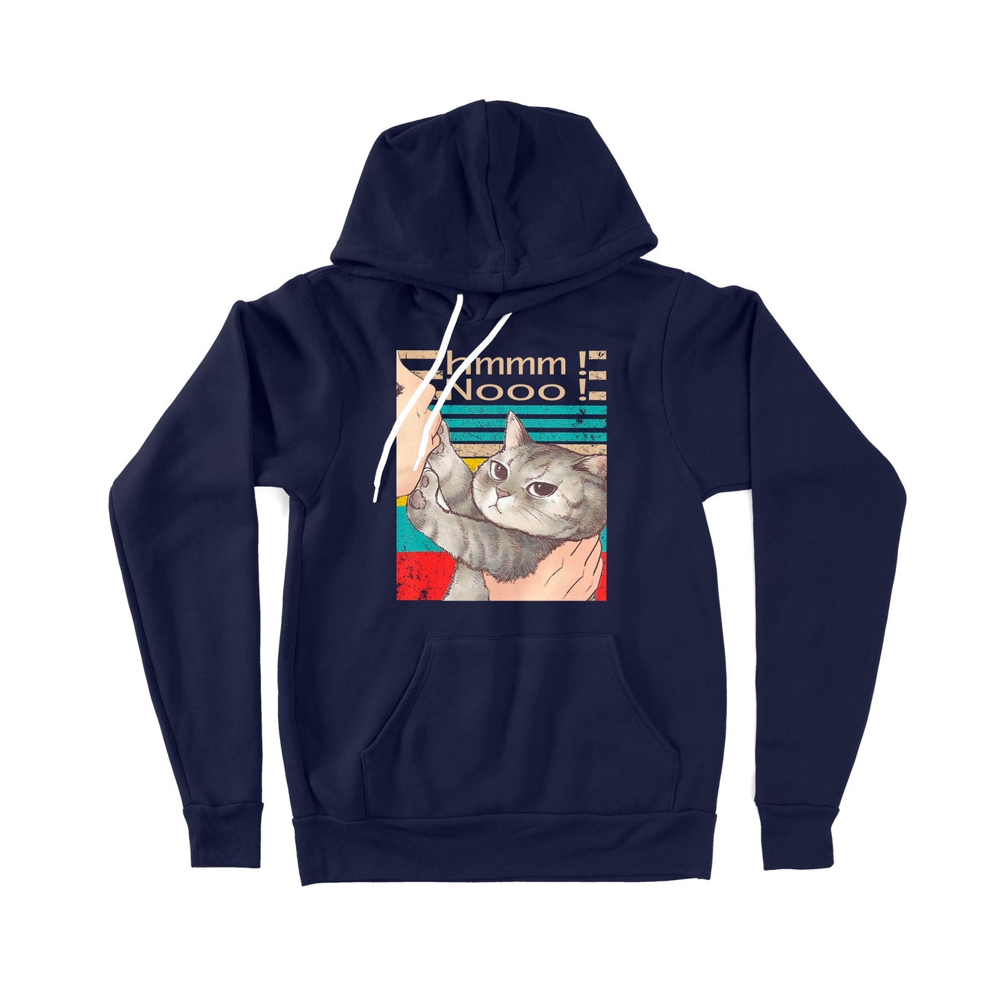 Cat Hmmm Nooo - Premium Hoodie