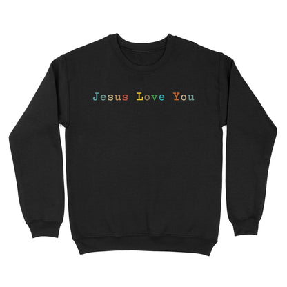 Dear Person Behind Me You Were Fearfuly, Jesus Love Yo Standard Crew Neck Sweatshirt