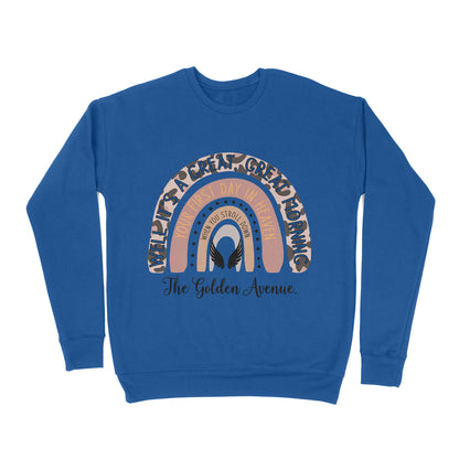 Premium Crew Neck Sweatshirt - Your First Day In Heaven