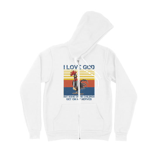 I Love God But Some Of His Children Get On My Nerves - Premium Zip Hoodie