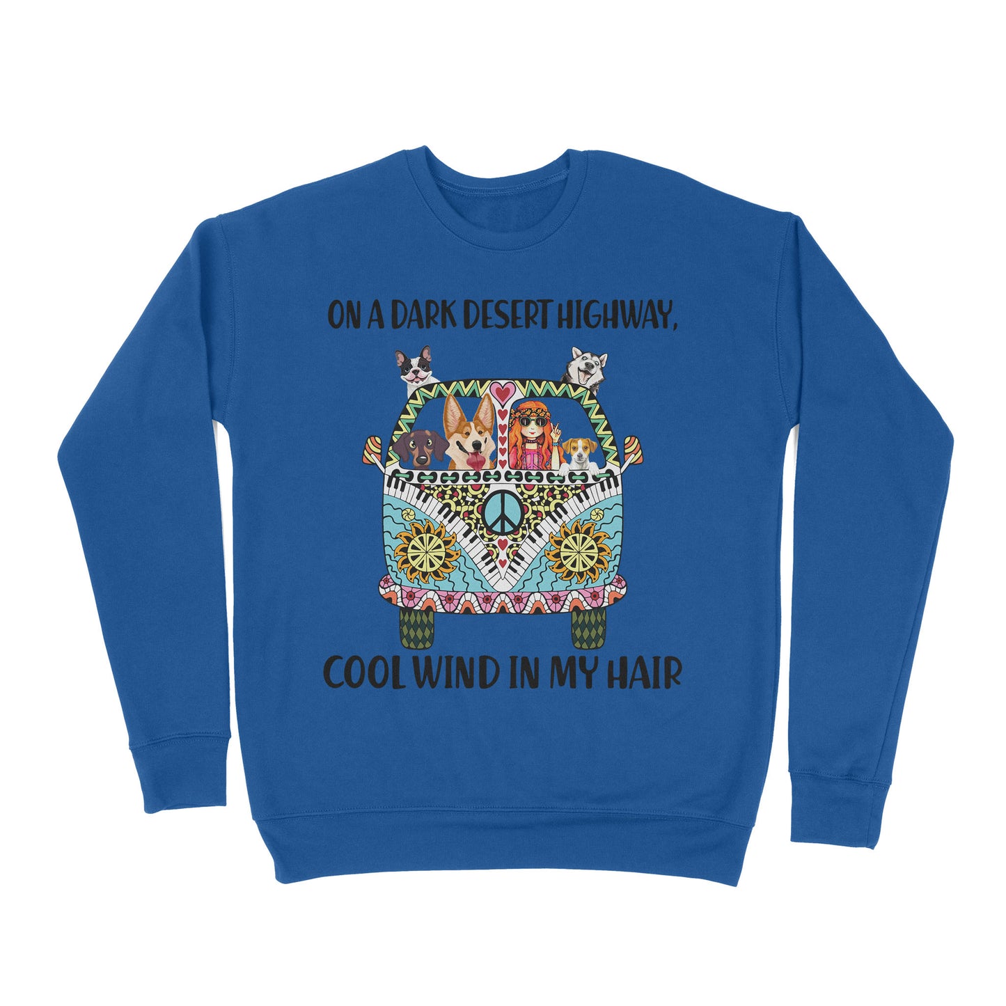 Premium Crew Neck Sweatshirt - On A Dark Desert Highway Cool Wind In My Hair Car Hippie