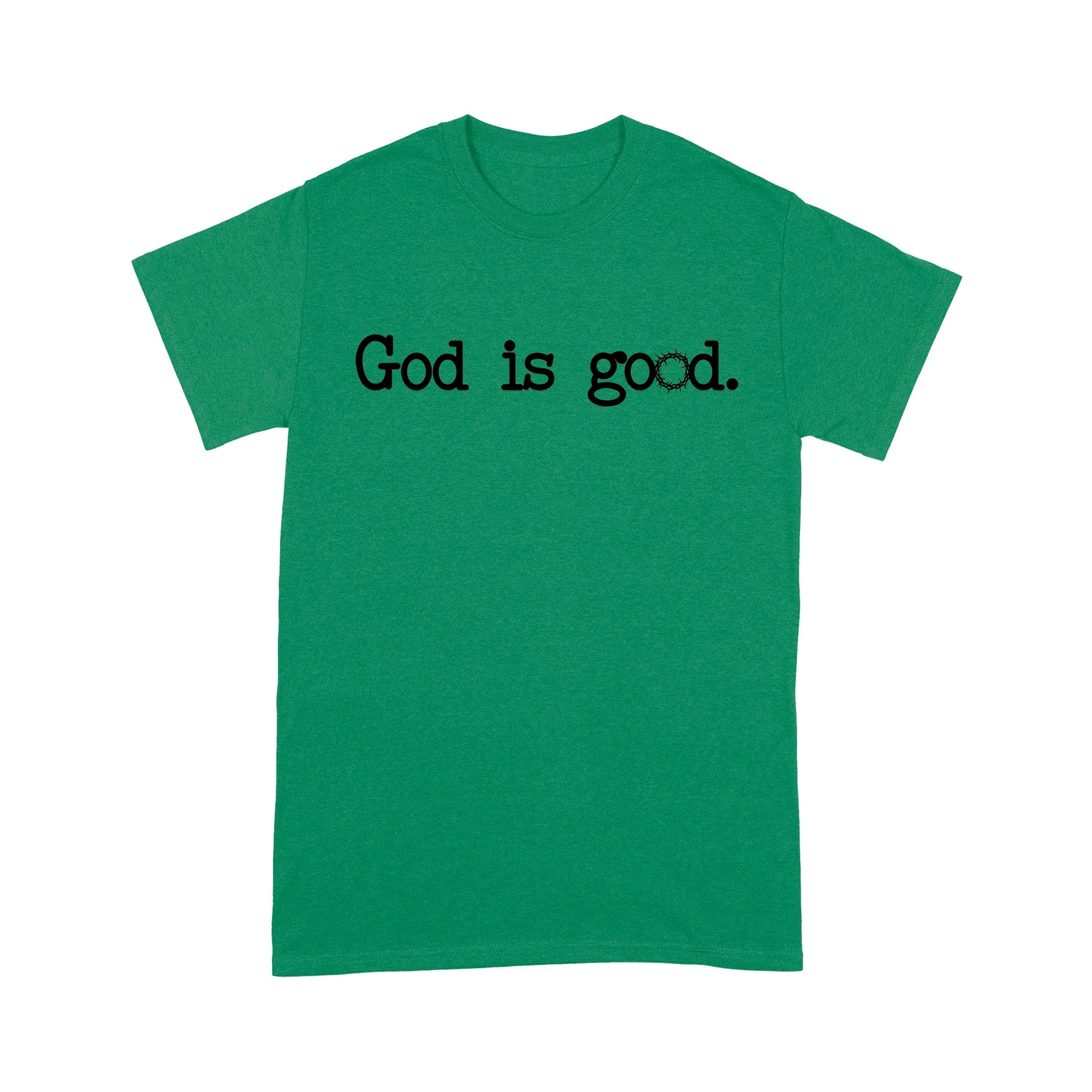 God is good - Standard T-Shirt