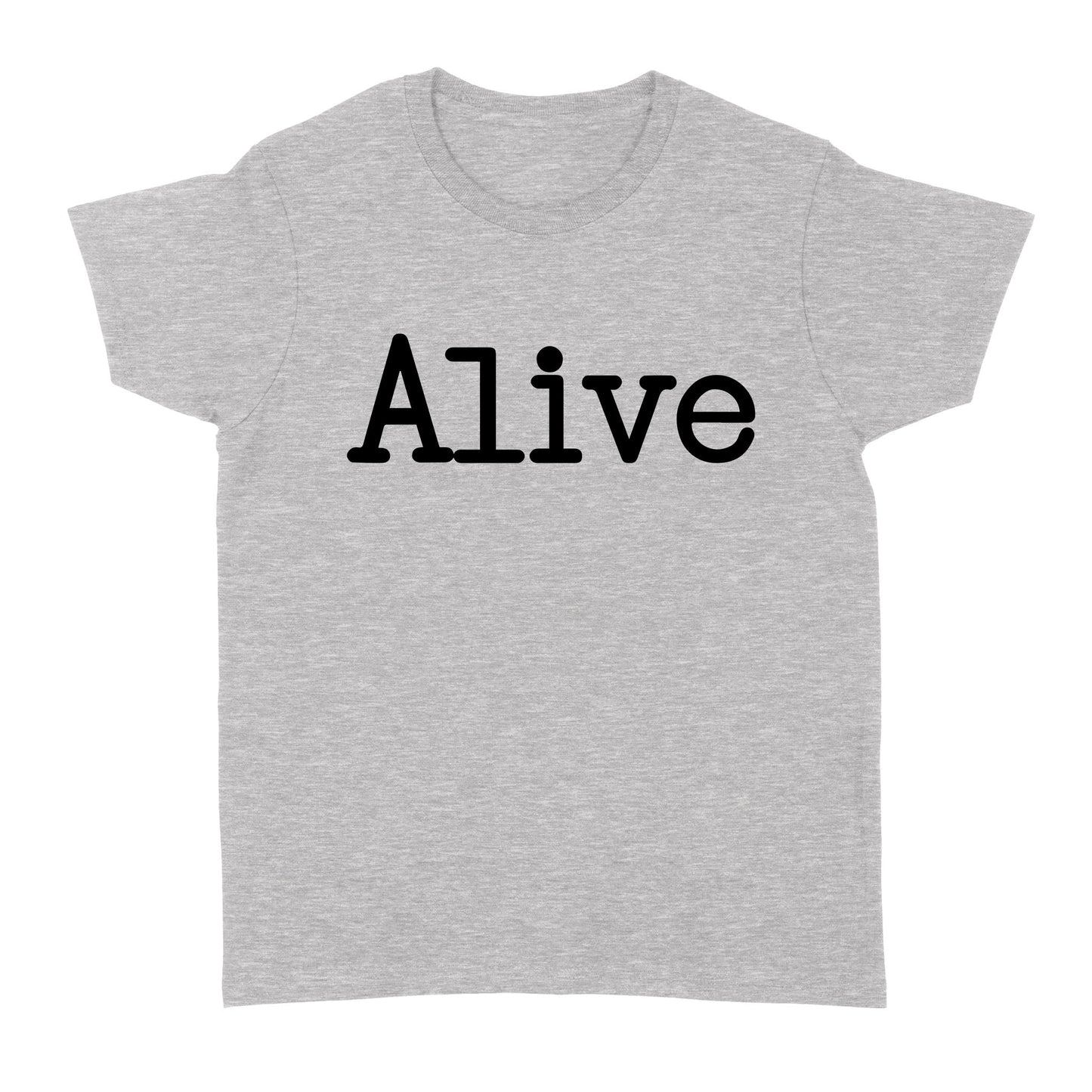 Alive God Jesus - Standard Women's T-shirt