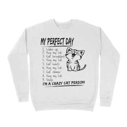 Premium Crew Neck Sweatshirt - Perfect Day Is Snuggling A Cat