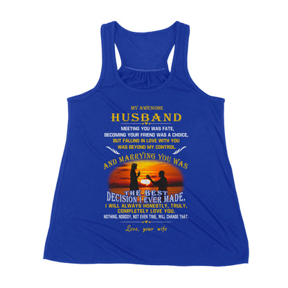 My Awesome Husband Meeting You Was Fate Becoming Your Friend Was A Choice - Premium Women's Tank