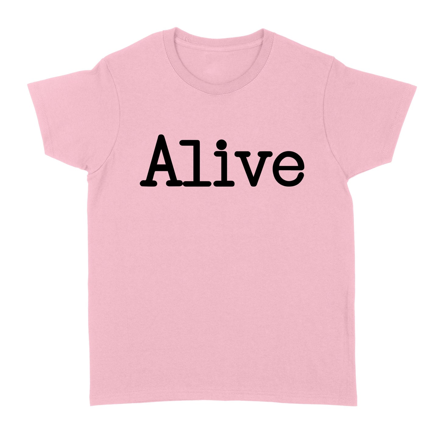 Alive God Jesus - Standard Women's T-shirt