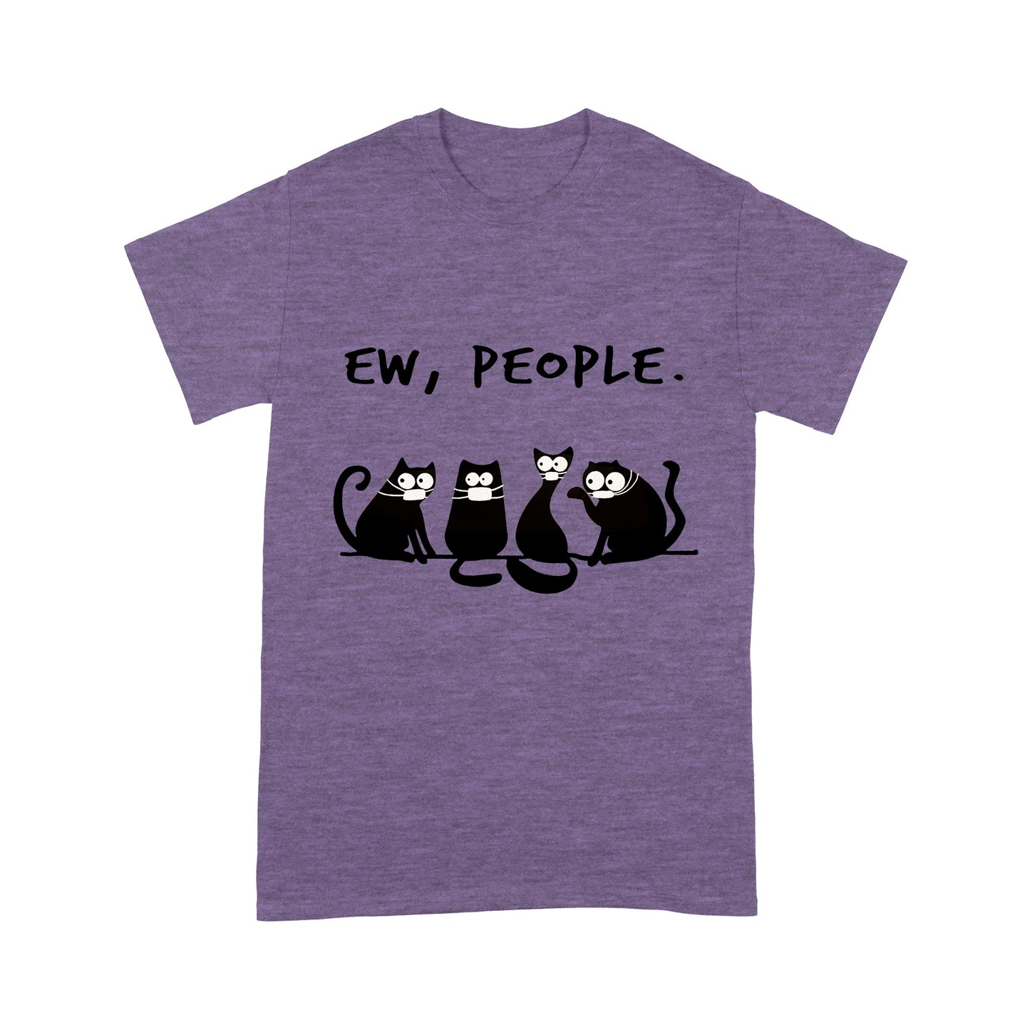 Premium T-shirt - Ew People Funny Black Cat Wearing Mask