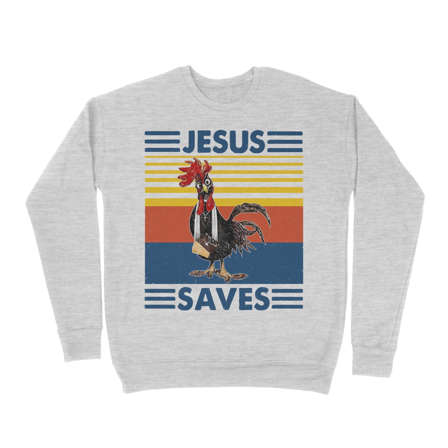 Premium Crew Neck Sweatshirt - Chicken Jesus Saves